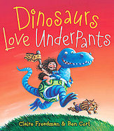 Dinosaurs Love Underpants cover