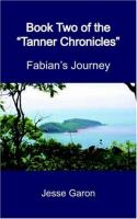 Book Two of the Tanner Chronicles Fabian's Journey cover