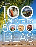 100 Countries, 5,000 Ideas : Where to Go, When to Go, What to See, What to Do cover
