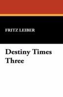 Destiny Times Three cover