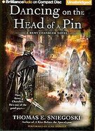 Dancing on the Head of a PinA Remy Chandler Novel cover
