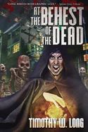 At the Behest of the Dead cover