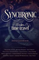 Synchronic: Thirteen Tales of Time Travel cover