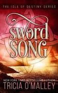 Sword Song : The Isle of Destiny Series cover