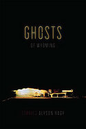 Ghosts of Wyoming cover