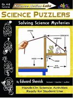 Science Puzzlers: Solving Science Mysteries cover