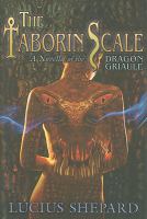 Taborin ScaleTheA Novella of the Dragon Griaule cover