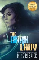 The Dark Lady : A Romance of the Far Future cover