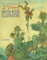 The Dictionary of 20th Century British Book Illustrators cover