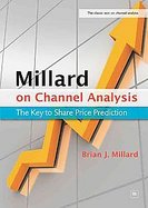 Millard on Channel Analysis The Key to Share Price Prediction cover