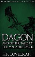 Dagon and Other Tales of the Macabre Cycle cover