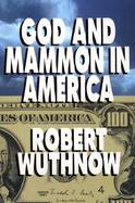 God and Mammon in America cover