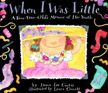 When I Was Little A Four-Year-Old's Memoir of Her Youth cover