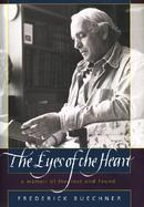 The Eyes of the Heart: A Memoir of the Lost and Found cover