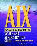 AIX Version 4 System and Administration Guide cover