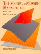 The Manual of Museum Management cover