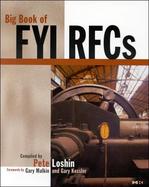 Big Book of Fyi Rfcs cover