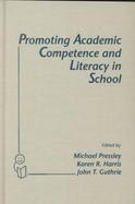 Promoting Academic Competence and Literacy in School cover