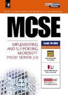 MCSE: Implementing and Supporting Microsoft Proxy Server 2.0 cover