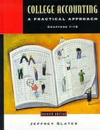 College Accounting: A Practical Approach; Chapters 1-15 cover