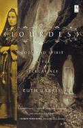 Lourdes Body and Spirit in the Secular Age cover