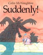 Suddenly!: A Preston Pig Story cover
