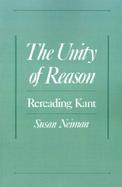 The Unity of Reason Rereading Kant cover
