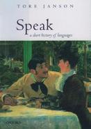 Speak: A Short History of Languages cover