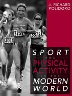 Sport and Physical Activity in the Modern World cover