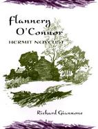 Flannery O'Connor, Hermit Novelist cover