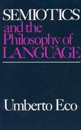 Semiotics and the Philosophy of Language cover