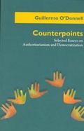 Counterpoints: Selected Essays on Authoritarianism and Democratization cover