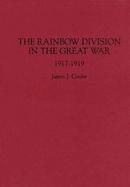 The Rainbow Division in the Great War, 1917-1919 cover
