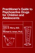 The Practitioner's Guide to Psychoactive Drugs cover