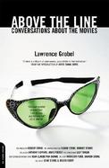 Above the Line: Conversations about the Movies cover