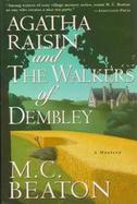 Agatha Raisin and the Walkers of Dembley cover