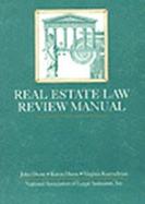 Real Estate Law Review Manual cover