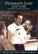 Feynman's Lost Lecture The Motion of Planets Around the Sun cover
