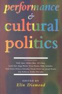 Performance and Cultural Politics cover