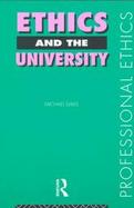 Ethics and the University cover