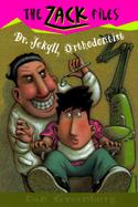 Dr. Jekyll, Orthodontist cover