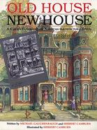 Old House, New House: A Child's Exploration of American Architectural Styles cover