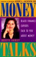 Money Talks Black Finance Experts Talk to You About Money cover