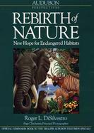 Audubon Perspectives: Rebirth of Nature: A Companion to the Audubon Television Specials cover