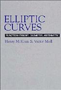 Elliptic Curves: Function Theory, Geometry, Arithmetic cover