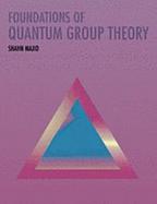 Foundations of Quantum Group Theory cover