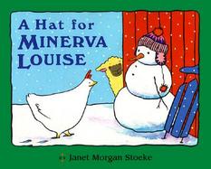 A Hat for Minerva Louise cover