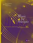 Music for Analysis: Examples from the Common Practice Period and the Twenth Century cover