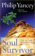 Soul Survivor: How My Faith Survived the Church cover