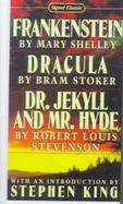 FrankensteinDraculaDr. Jekyll and Mr. Hyde cover